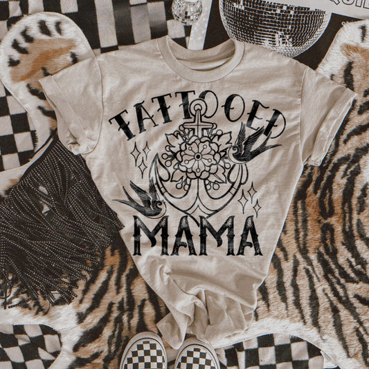 Tattooed Mama TEE || *MADE TO ORDER*