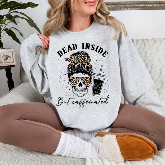 Dead inside but Caffeinated CREW || *MADE TO ORDER